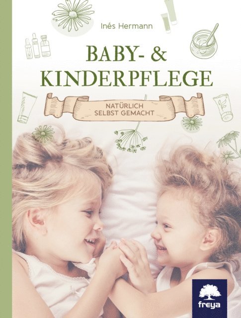 Ines Hermann - Baby- & Kinderpflege, E-bok