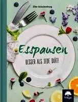 Elke Schulenburg - Esspausen, Inbunden. Tillgänglighet: Lägg i varukorg