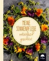 Myriam Veit - Meine Sonnenpflege, Inbunden. Tillgänglighet: Lägg i varukorg