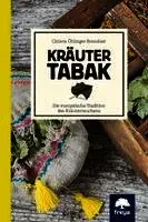 Christa Öhlinger-Brandner - Kräutertabak, Inbunden. Tillgänglighet: Lägg i varukorg