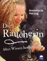 Annemarie Herzog - Die Räucherin, Häftad. Tillgänglighet: Lägg i varukorg