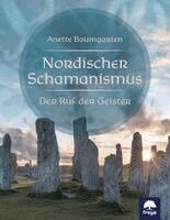 Anette Baumgarten - Nordischer Schamanismus, Inbunden