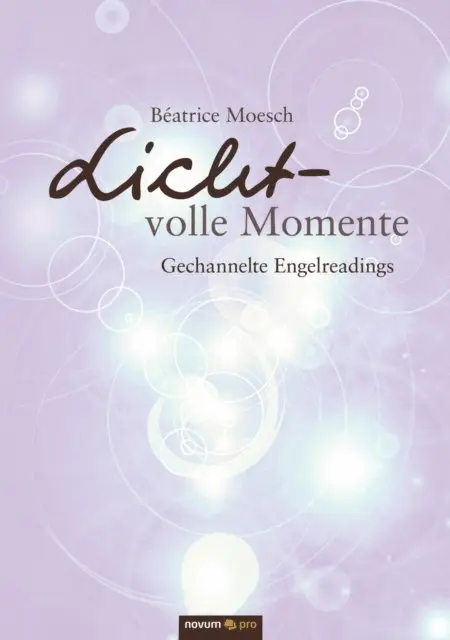 Beatrice Moesch - Licht-volle Momente, E-bok. Tillgänglighet: Lägg i varukorg