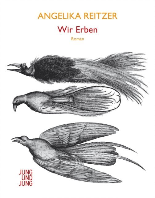 Angelika Reitzer - Wir Erben, E-bok