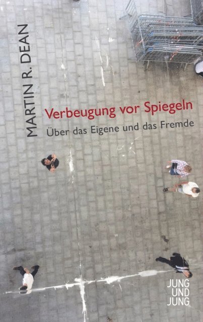 Martin R. Dean - Verbeugung vor Spiegeln, E-bok