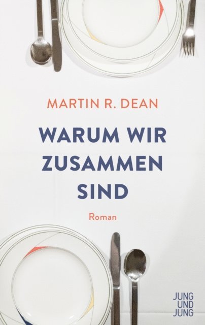 Martin R. Dean - Warum wir zusammen sind, E-bok
