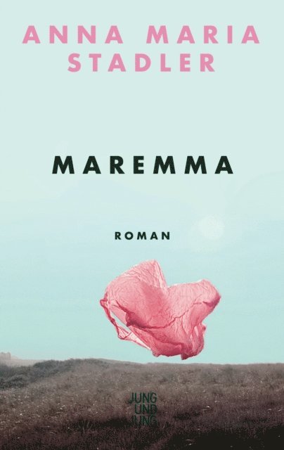 Anna Maria Stadler - Maremma, E-bok