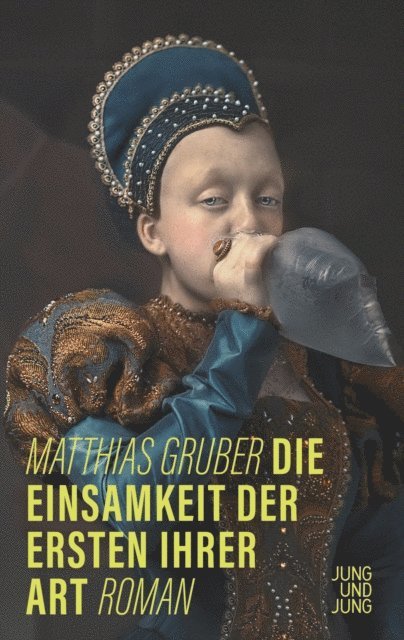Matthias Gruber - Die Einsamkeit der Ersten ihrer Art, E-bok