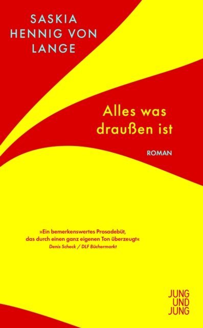 Saskia Hennig von Lange - Alles, was draußen ist, E-bok. Tillgänglighet: Lägg i varukorg