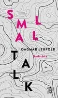 Dagmar Leupold - Small Talk, Inbunden. Tillgänglighet: Lägg i varukorg