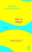 Lorenz Langenegger - Hier im Regen, Häftad. Tillgänglighet: Lägg i varukorg