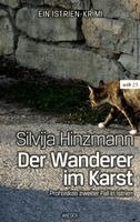 Silvija Hinzmann - Der Wanderer im Karst, Häftad