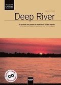 Deep River. Conductor's Edition with Audio-CD/Chorleiterausgabe mit Audio-CD