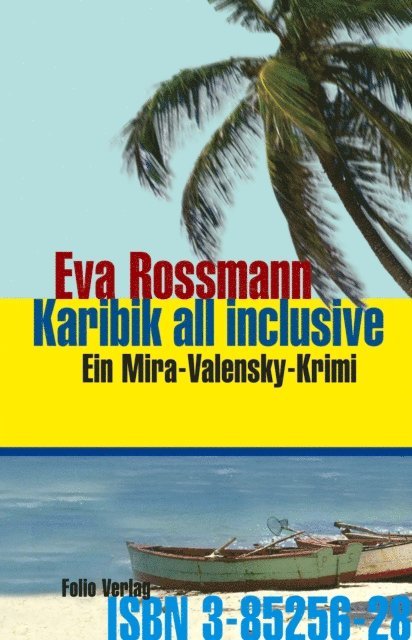 Eva Rossmann - Karibik all inclusive, E-bok