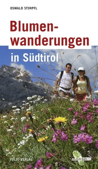 Oswald Stimpfl - Blumenwanderungen in Südtirol, E-bok