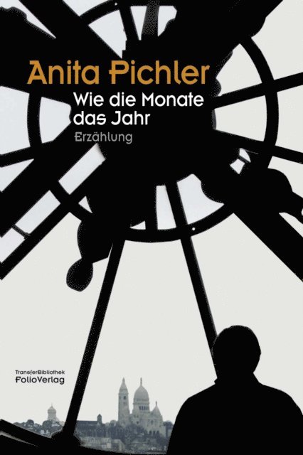 Anita Pichler, Renate Mumelter, Sabine Gruber - Wie die Monate das Jahr, E-bok