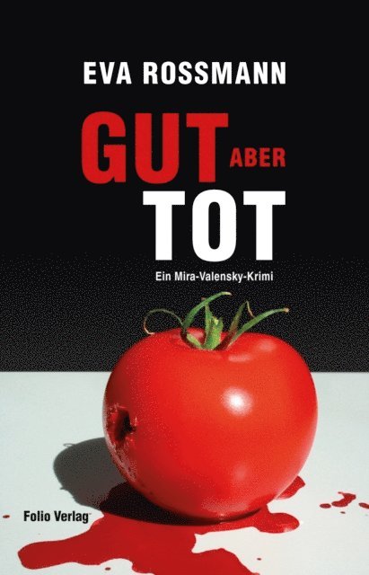 Eva Rossmann - Gut, aber tot, E-bok. Tillgänglighet: Lägg i varukorg