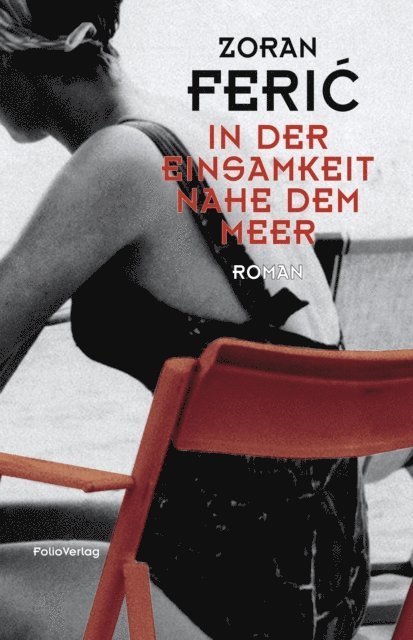 Zoran Feric - In der Einsamkeit nahe dem Meer, E-bok