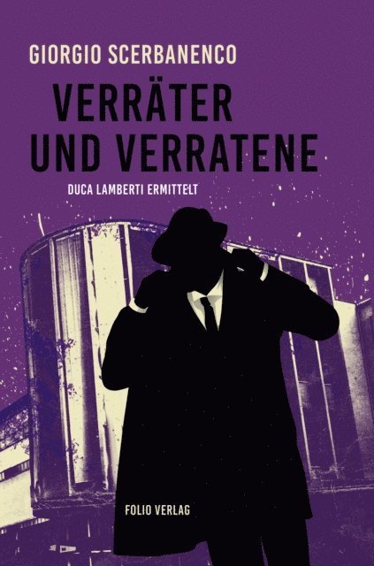 Giorgio Scerbanenco - Verräter und Verratene, E-bok
