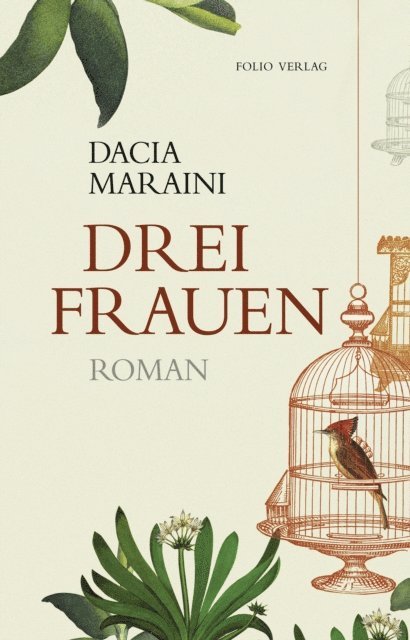 Dacia Maraini - Drei Frauen, E-bok
