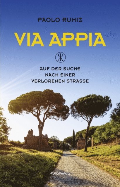 Paolo Rumiz - Via Appia, E-bok