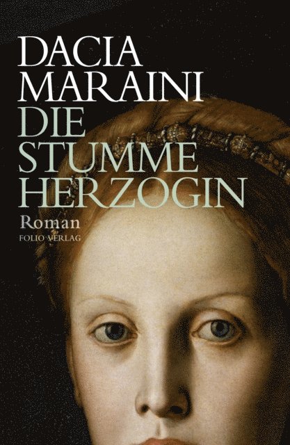 Dacia Maraini - Die stumme Herzogin, E-bok
