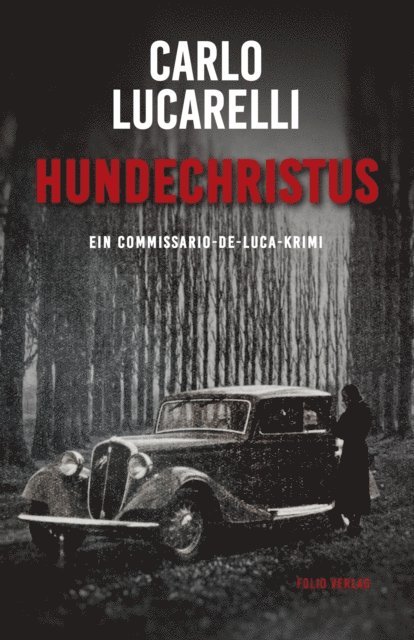 Carlo Lucarelli - Hundechristus, E-bok