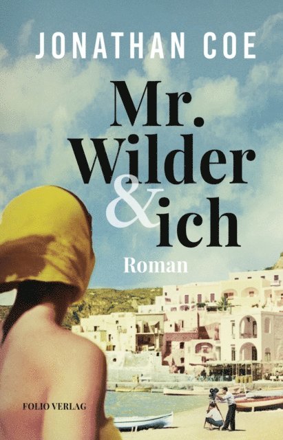 Jonathan Coe - Mr. Wilder und ich, E-bok