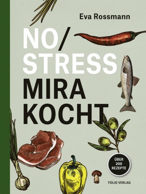 Eva Rossmann - No Stress Mira kocht, E-bok
