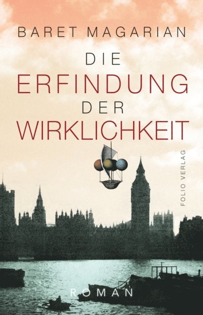 Baret Magarian - Die Erfindung der Wirklichkeit, E-bok