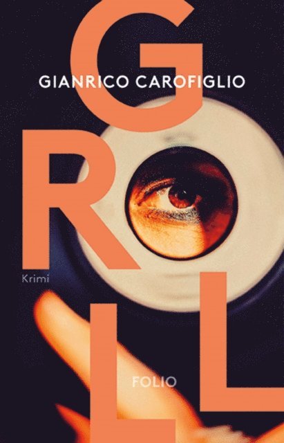 Gianrico Carofiglio - Groll, E-bok