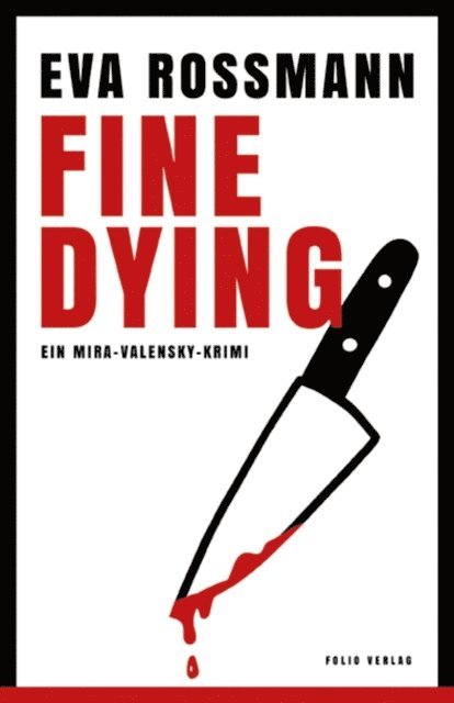 Eva Rossmann - Fine Dying, E-bok. Tillgänglighet: Lägg i varukorg