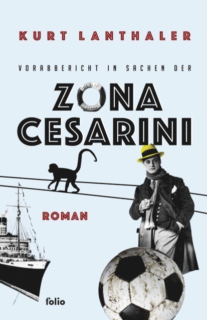 Kurt Lanthaler - Vorabbericht in Sachen der Zona Cesarini, E-bok