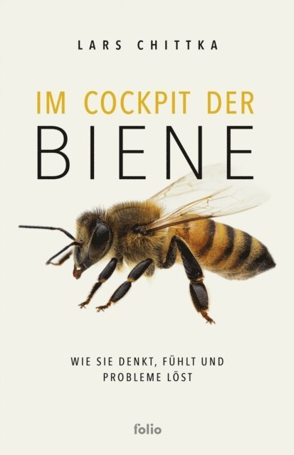 Lars Chittka - Im Cockpit der Biene, E-bok