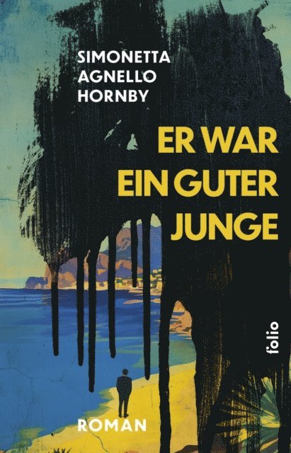 Simonetta Agnello Hornby - Er war ein guter Junge, E-bok