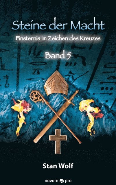 Stan Wolf - Steine der Macht - Band 5, E-bok