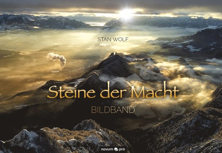 Stan Wolf - Bildband Steine der Macht, E-bok