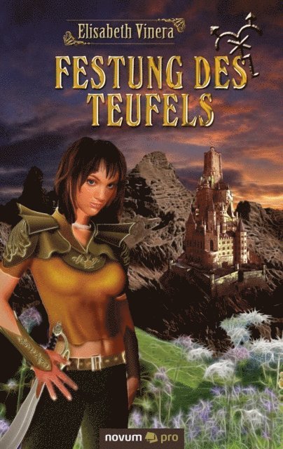 Elisabeth Vinera - Festung des Teufels - Band 1, E-bok