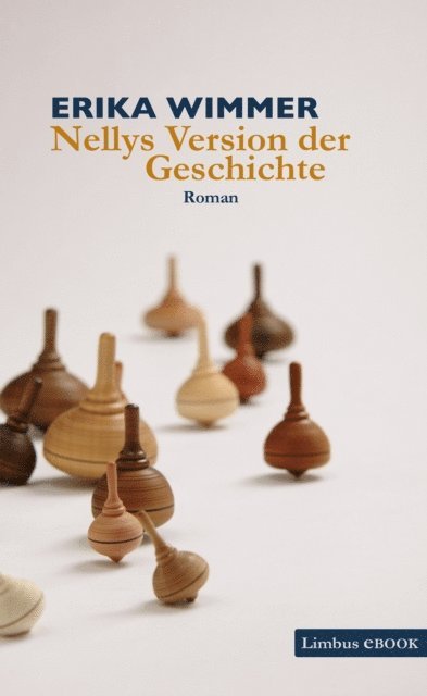 Erika Wimmer - Nellys Version der Geschichte, E-bok