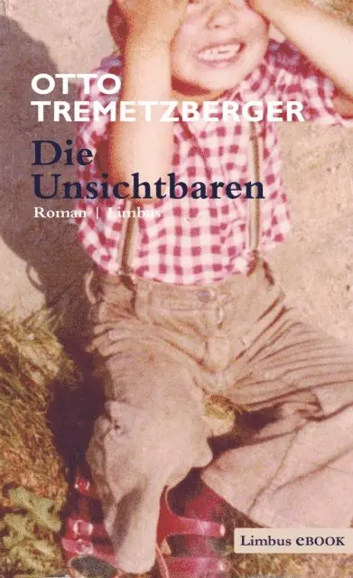 Otto Tremetzberger - Die Unsichtbaren, E-bok. Tillgänglighet: Lägg i varukorg