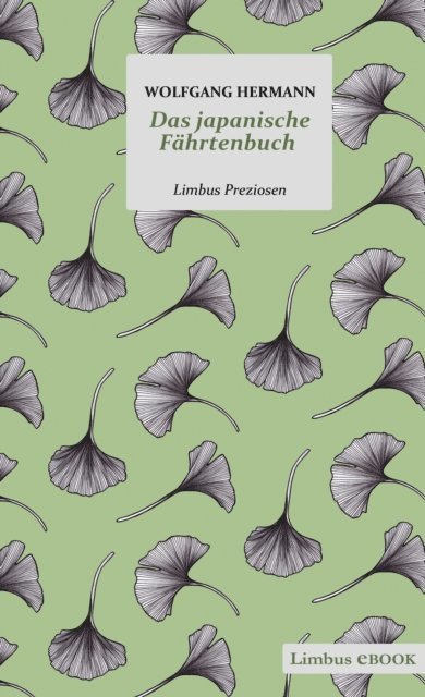 Wolfgang Hermann - Das japanische Fährtenbuch, E-bok