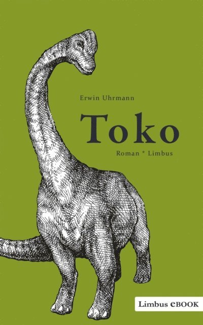 Erwin Uhrmann - Toko, E-bok