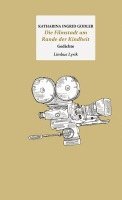 Katharina Ingrid Godler - Die Filmstadt am Rande der Kindheit, Inbunden. Tillgänglighet: Lägg i varukorg