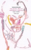 Nadia Rungger - cësa da lat dijes tu / milchhaus sagst du, Inbunden