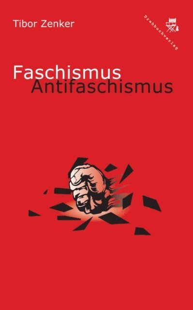 Tibor Zenker - Faschismus / Antifaschismus, E-bok