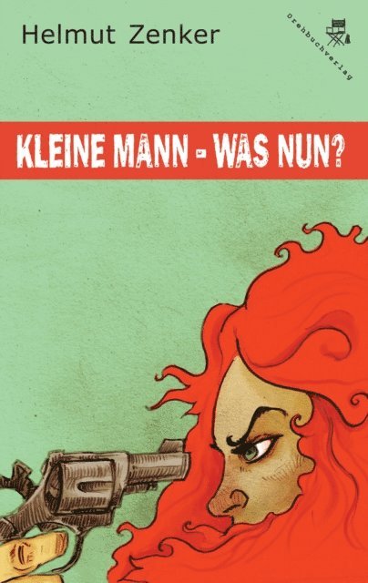 Helmut Zenker - Kleine Mann - was nun?, E-bok