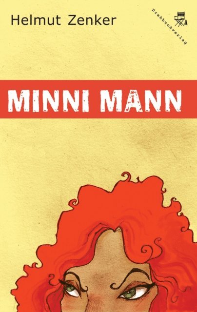 Helmut Zenker - Minni Mann, E-bok