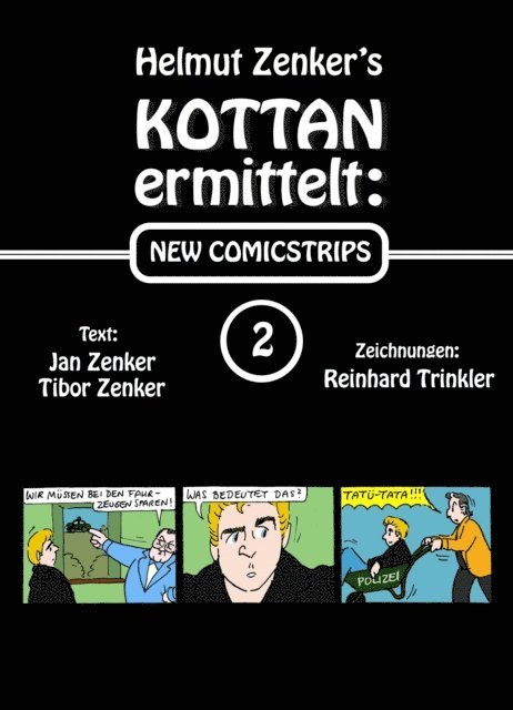 Tibor Zenker, Jan Zenker, Helmut Zenker - Kottan ermittelt: New Comicstrips 2, E-bok