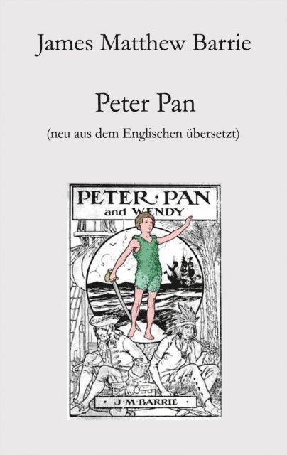 James Matthew Barrie - Peter Pan, E-bok