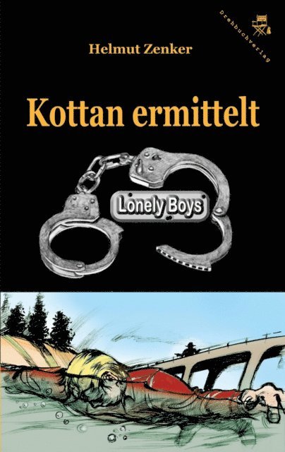 Helmut Zenker - Kottan ermittelt: Lonely Boys, E-bok